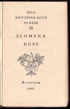 Antonín Sova: Zlomená duše