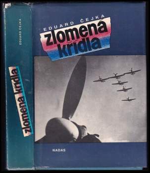 Eduard Čejka: Zlomená křídla