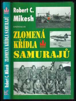 Zlomená křídla samurajů