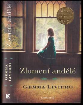Gemma Liviero: Zlomení andělé