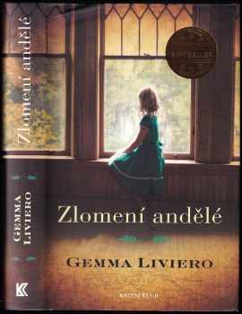 Gemma Liviero: Zlomení andělé