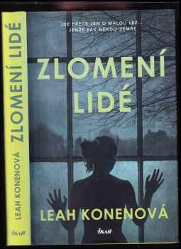 Leah Konen: Zlomení lidé