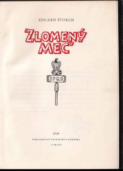 Eduard Štorch: Zlomený meč