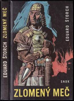 Eduard Štorch: Zlomený meč