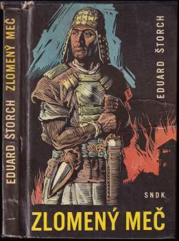 Eduard Štorch: Zlomený meč