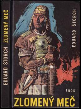 Eduard Štorch: Zlomený meč