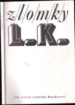 Ludvík Kundera: Zlomky L. K