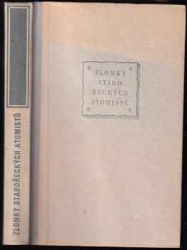 Zlomky starořeckých atomistů (1953, Státní nakladatelství politické literatury) - ID: 749775