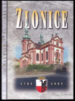Zlonice 1705-2005