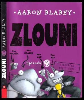 Aaron Blabey: Zlouni