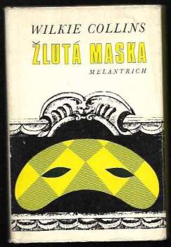 Wilkie Collins: Žlutá maska
