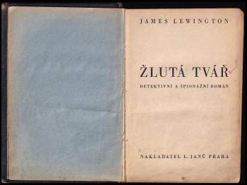 James Lewington: Žlutá tvář