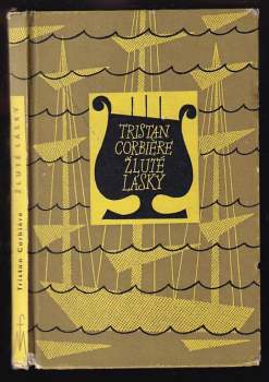 Tristan Corbière: Žluté lásky