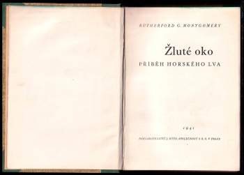 Rutherford George Montgomery: Žluté oko