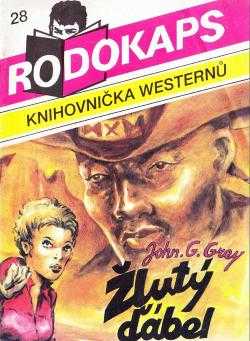John G Grey: Žlutý ďábel