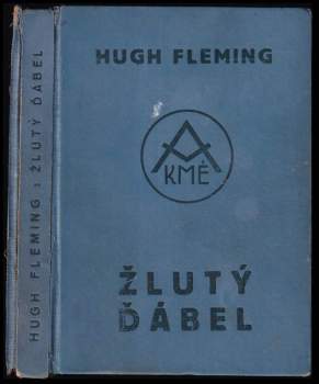 František H Šubert: Žlutý ďábel