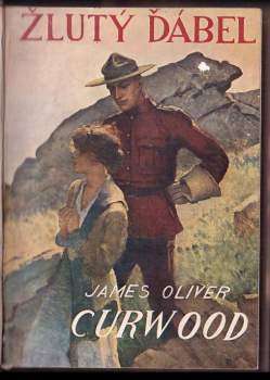 James Oliver Curwood: Žlutý ďábel