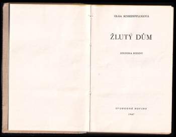 Olga Scheinpflugová: Žlutý dům