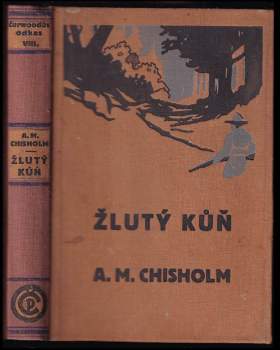 A. M Chisholm: Žlutý kůň