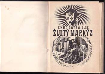 Knud Gatzwiller: Žlutý markýz