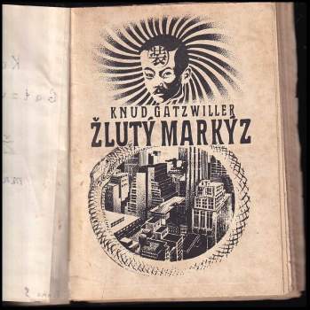 Knud Gatzwiller: Žlutý markýz