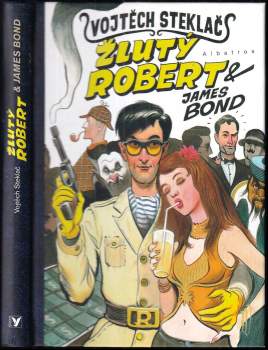 Žlutý Robert & James Bond