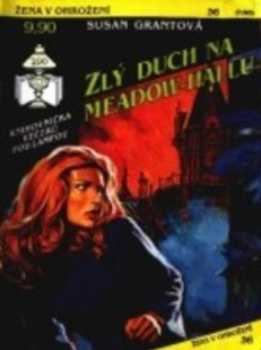 Susan Grant: Zlý duch na Meadow-Hallu