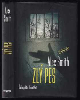 Alexander Gordon Smith: Zlý pes