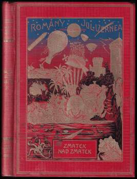 Jules Verne: Zmatek nad zmatek
