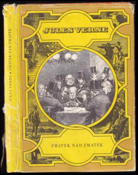 Jules Verne: Zmatek nad zmatek