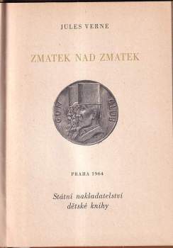 Jules Verne: Zmatek nad zmatek