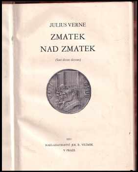 Jules Verne: Zmatek nad zmatek