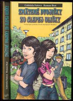 Zmätené dvojičky zo slepej uličky