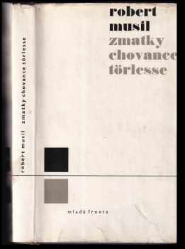 Robert Musil: Zmatky chovance Törlesse