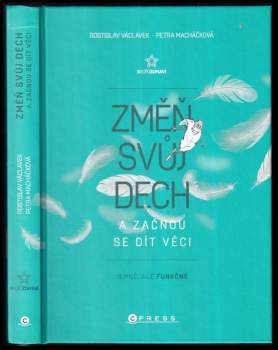 Změň svůj dech a začnou se dít věci