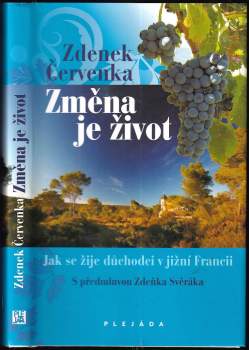 Zdeněk Červenka: Změna je život