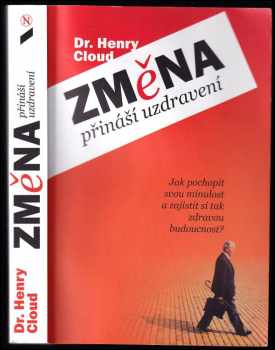 Změna přináší uzdravení