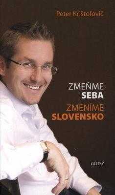Zmeňme seba, zmeníme Slovensko