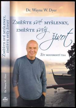 Změňte své myšlenky, změňte svůj život