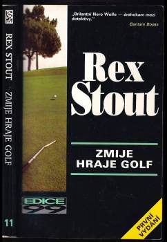Rex Stout: Zmije hraje golf