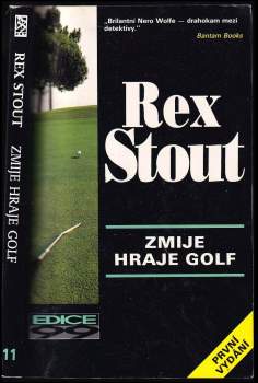 Rex Stout: Zmije hraje golf