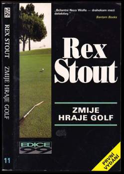 Rex Stout: Zmije hraje golf