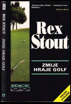 Rex Stout: Zmije hraje golf