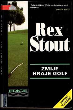 Rex Stout: Zmije hraje golf