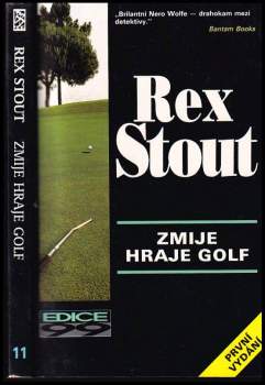 Rex Stout: Zmije hraje golf