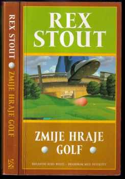 Zmije hraje golf - Rex Stout (2000, BB art)