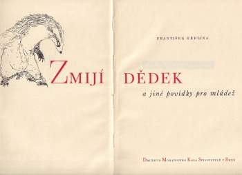František Křelina: Zmijí dědek a jiné povídky pro mládež