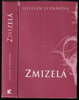 Gillian Flynn: Zmizelá