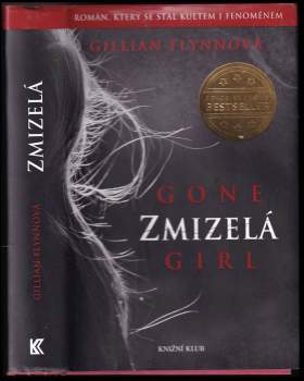 Gillian Flynn: Zmizelá