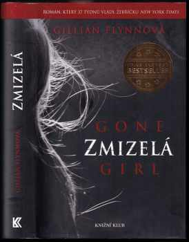 Gillian Flynn: Zmizelá